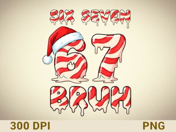 Funny Six Seven Trend Sublimation Design