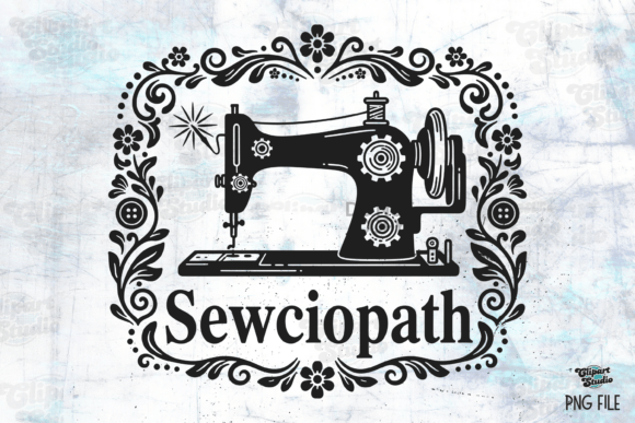 Sewciopath PNG: A Funny Sew Design for Creative Projects